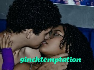 9inchtemptation