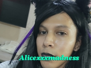 Alicexxxmadness