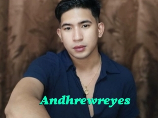 Andhrewreyes