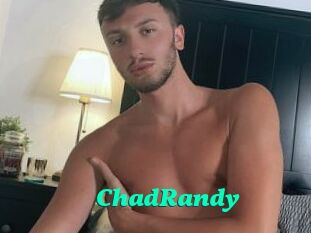 ChadRandy