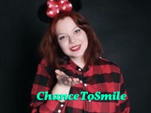 ChanceToSmile