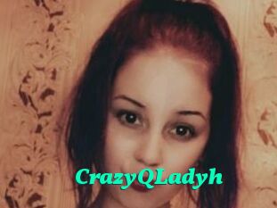 CrazyQLadyh