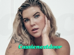 Cassienextdoor