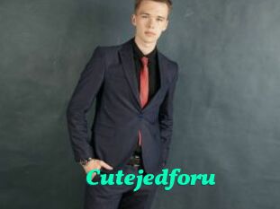 Cutejedforu