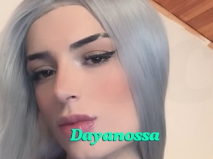 Dayanossa