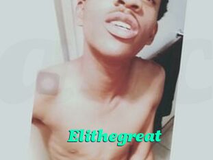 Elithegreat