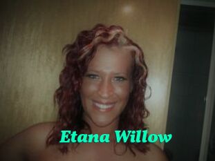 Etana_Willow