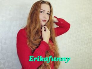 Erikafunny