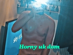 Horny_uk_dom