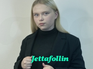 Jettafollin