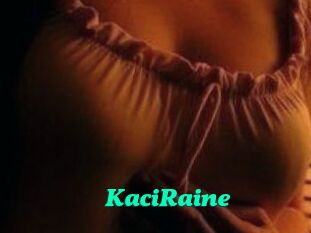 KaciRaine