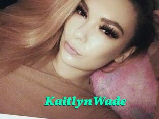 Kaitlyn_Wade