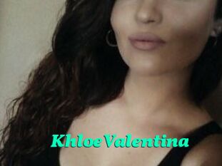 KhloeValentina