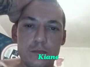 Kiane