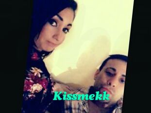 Kissmekk