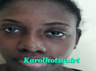 Karolhotsquirt