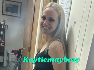 Kaytiemaybe25