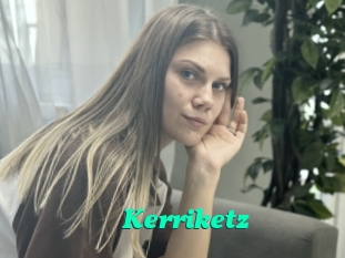 Kerriketz