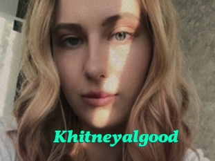 Khitneyalgood