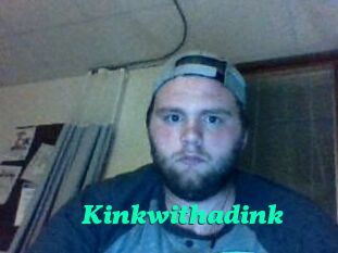 Kinkwithadink