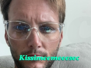 Kissimeemeeesec