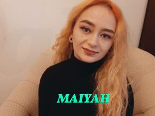 MAIYAH