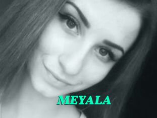 MEYALA