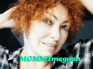 MOMMYmegaan