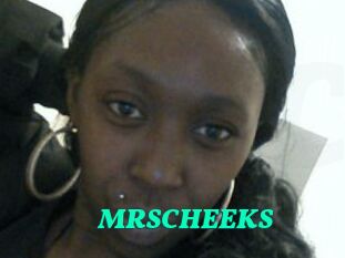 MRSCHEEKS