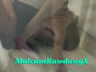 MalcumRawdawgX