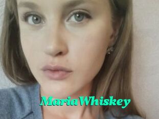 MariaWhiskey