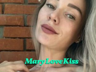 MaryLoveKiss