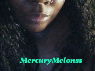 MercuryMelonss