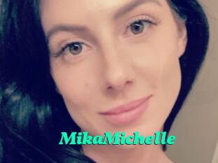 MikaMichelle