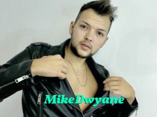 MikeDwyane