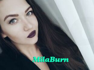 MilaBurn