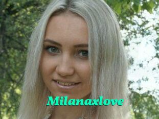 Milanaxlove