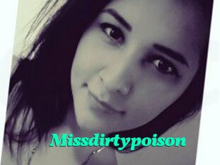 Missdirtypoison