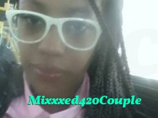 Mixxxed420Couple