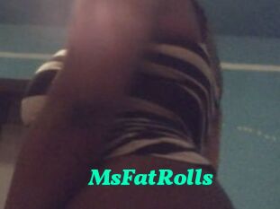 MsFatRolls