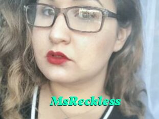 MsReckless