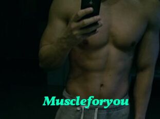 Muscleforyou