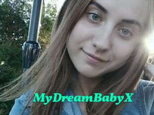 MyDreamBabyX