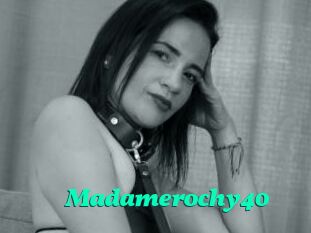 Madamerochy40