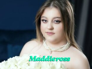 Maddieross