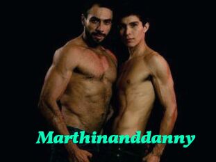 Marthinanddanny