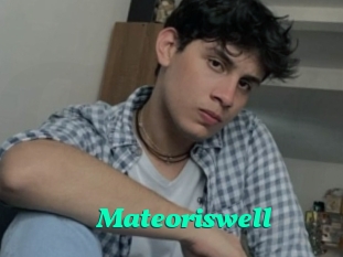 Mateoriswell