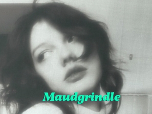 Maudgrindle