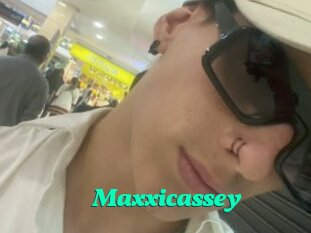 Maxxicassey