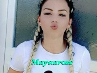 Mayaarose